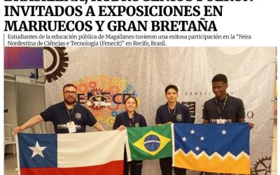 Estudiantes de Magallanes destacan en Brasil y son invitados a exponer en Marruecos y Reino Unido